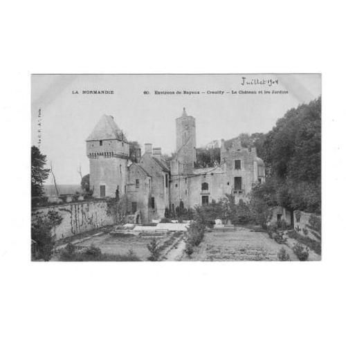 Carte Postale : Environs De Bayeux, Creuilly, Le Château, 1904