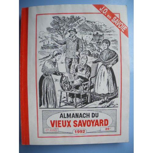 Amanach Vieux Savoyard 1992  N° 1992 : Almanach Du Vieux Savoyard