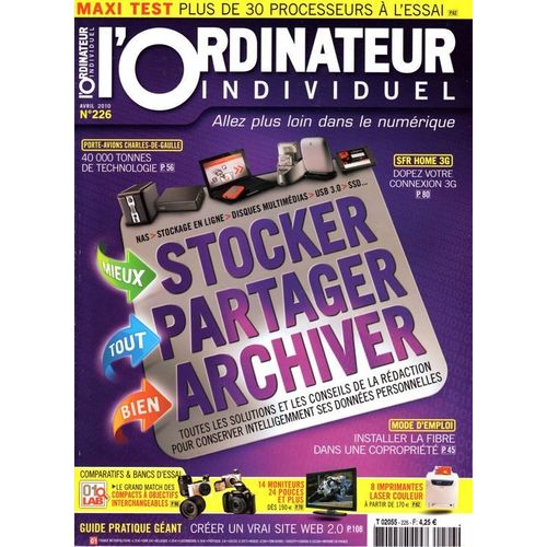 L'ordinateur Individuel  N° 226 : Mieux Stocker, Tout Partager Bien Archiver