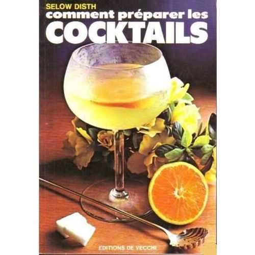 Comment Préparer Les Cocktails