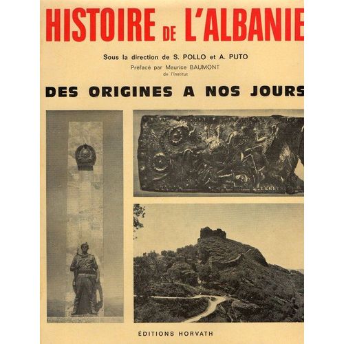 Histoire De L'albanie Des Origines À Nos Jours