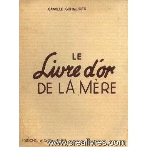 Le Livre D'or De La Mère