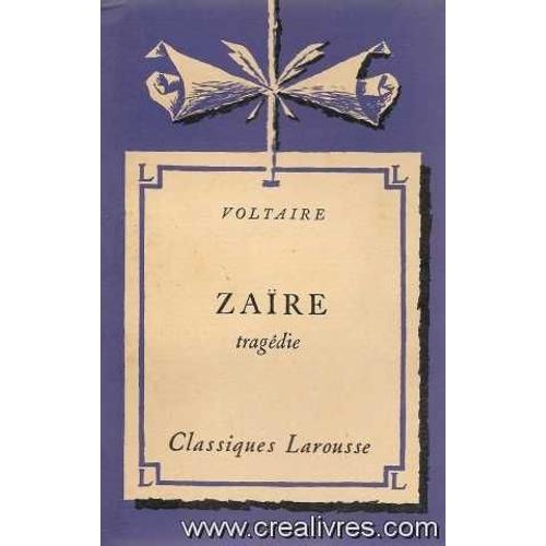 Voltaire. Zaire (Tragedie)