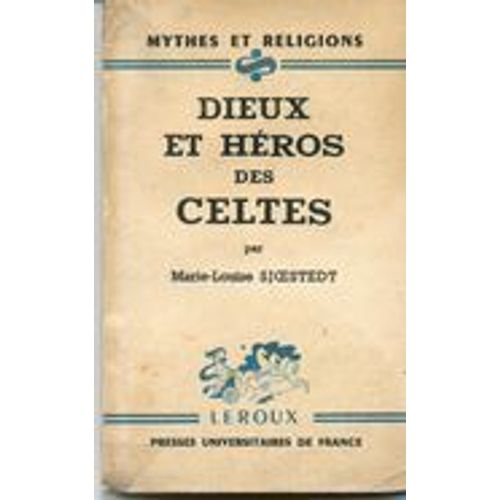 Dieux Et Heros Des Celtes