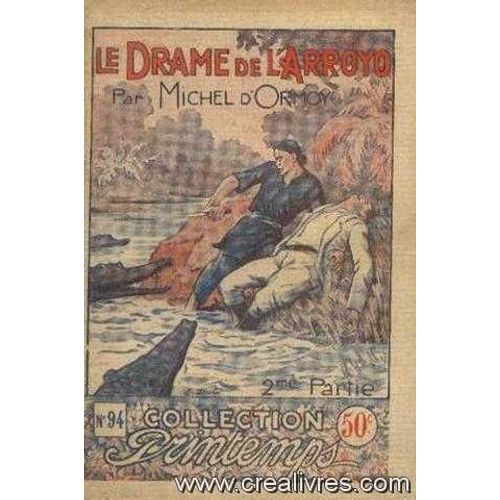 Le Drame De L'arroyo (2ème Partie)