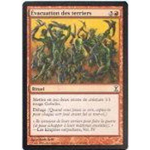 Evacuation Des Terriers  - Magic Mtg - Spirale Temporelle 152 - C