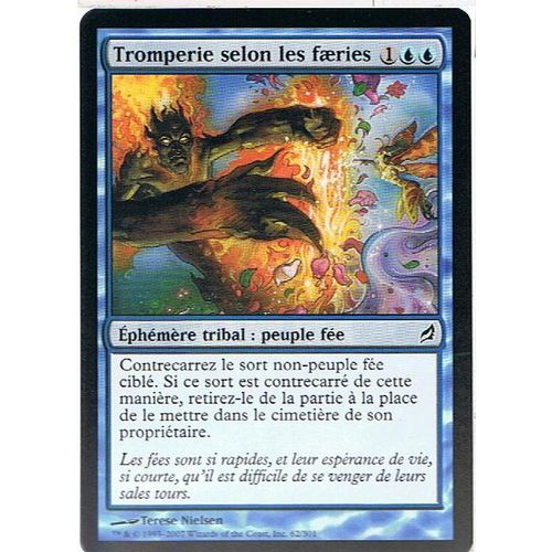Tromperie Selon Les Færies ( Faerie Trickery ) - Magic Mtg - Lorwyn 62 - C