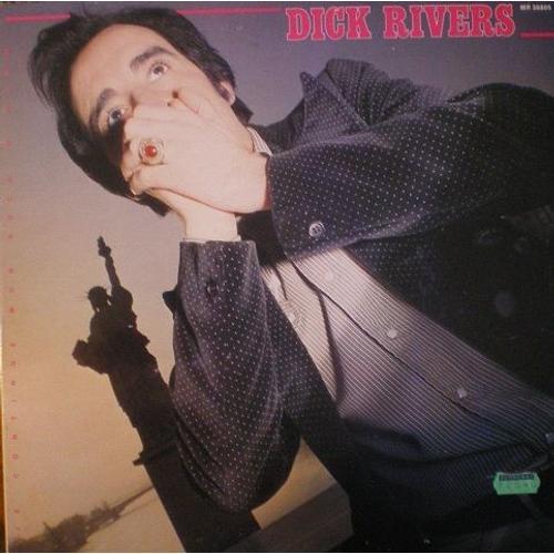 Lp « Dick Rivers/79 - Je Continue Mon Rock'n Slow »