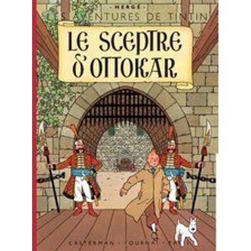 Le Sceptre D' Ottokar - Les Aventures De Tintin. Quatrième Plat B1 / Dos Rouge / Titre En Rouge Page De Titre.