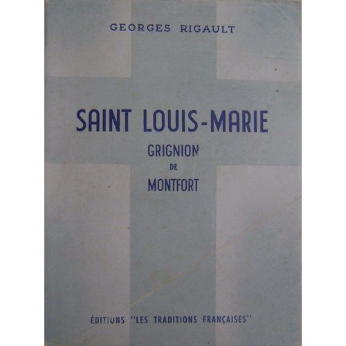Saint Louis-Marie Grignion De Montfort