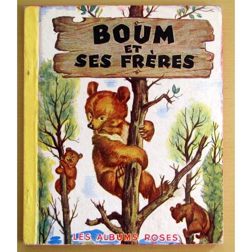 Boum Et Ses Frères