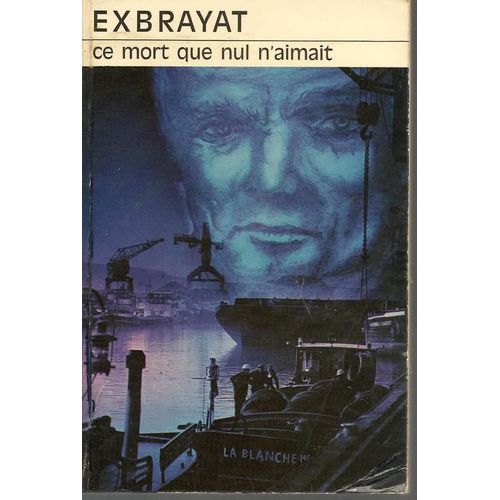 Ce Mort Que Nul N'aimait