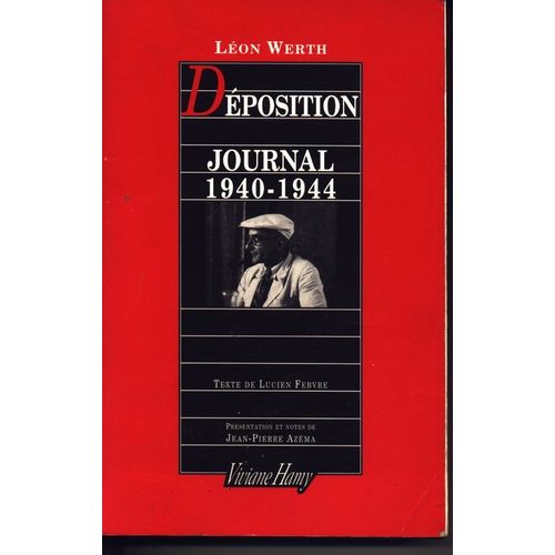 Déposition - Journal 1940-1944
