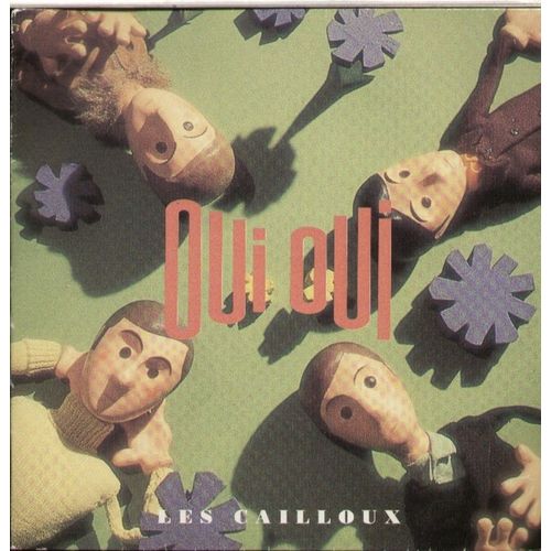 Les Cailloux 2'42 (Charry / Oui Oui)  /  La Croisière 2'07 (Oui Oui)