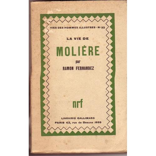 La Vie De Molière   de ramon fernandez   Format Beau livre (Livre)