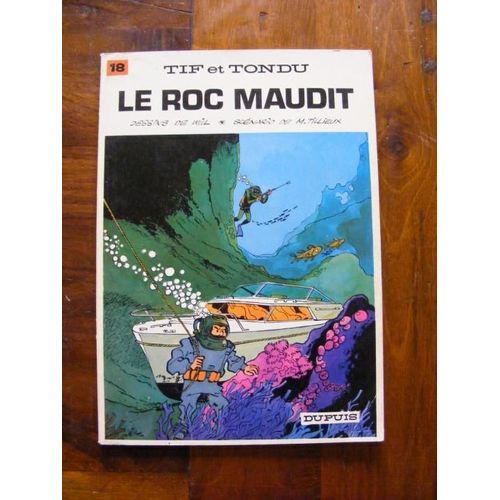 Tif Et Tondu, Le Roc Maudit