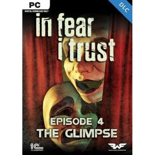 In Fear I Trust Episode 4 Dlc Pc Steam