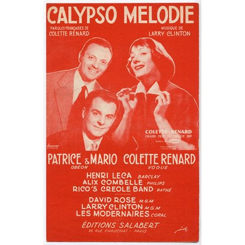 Calypso Mélodie / Colette Renard, Patrice & Mario, Rico's Créole Band, Les Modernaires, Alix Combelle, Etc.
