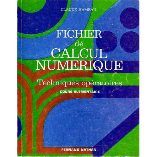 Fichier De Calcul Numérique, Techniques Opératoires