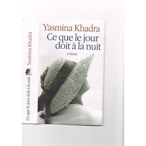 Ce Que Le Jour Doit À La Nuit