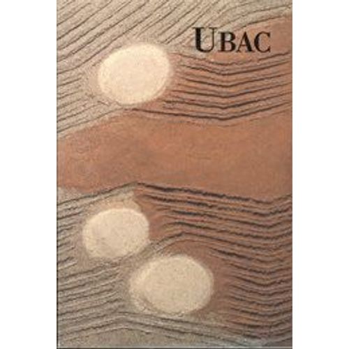 Raoul Ubac: Huiles Et Ardoises