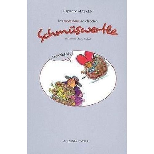Les Mots Doux En Alsacien