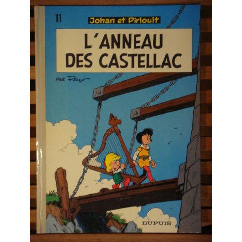 Johan Et Pirlouit N°11 : L'anneau De Castellac