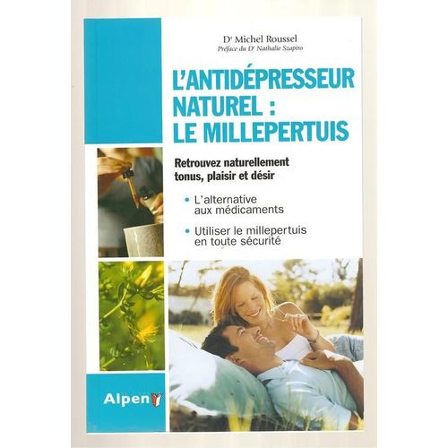 L'antidépresseur Naturel : Le Millepertuis