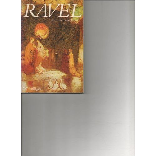 Ravel - Collection Solfèges N°3