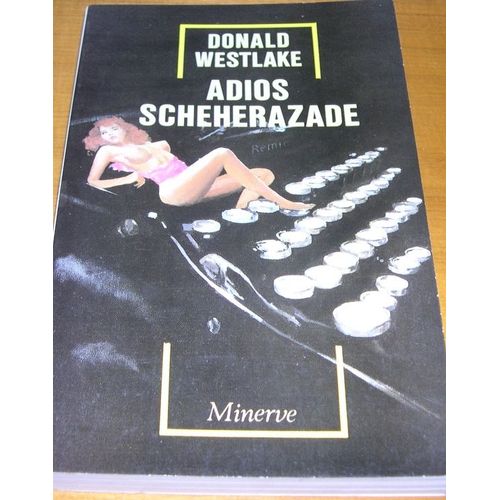 Adios Scheherazade