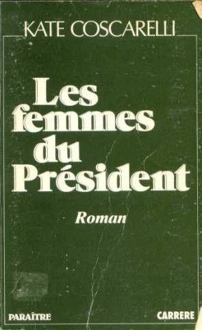 Les Femmes Du Président