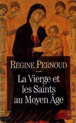 La Vierge et les saints au Moyen âge