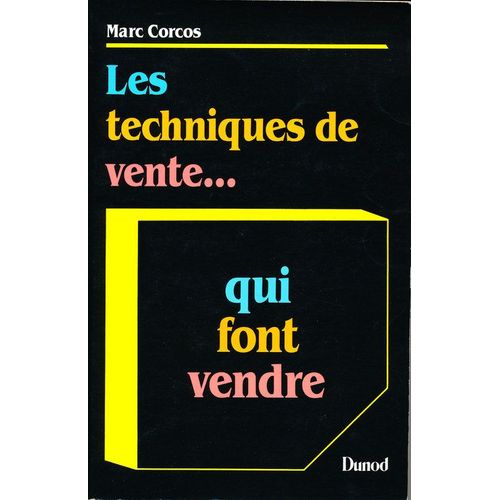 Les Techniques De Vente - Qui Font Vendre