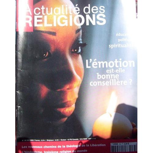 Actualité Des Religions  N° 38 : L'émotion Est-Elle Bonne Conseillère ?