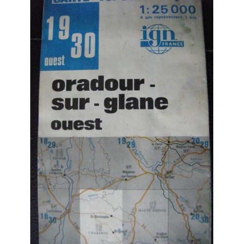 Carte Ign N° 1930 Ouest-Oradour Sur Glane Ouest