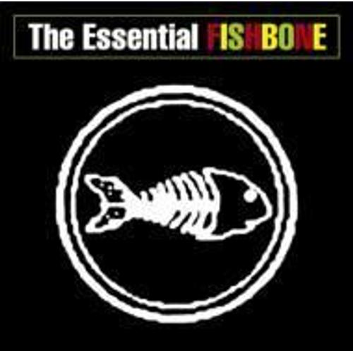 The Essential Fishbone - Album by Fishbone