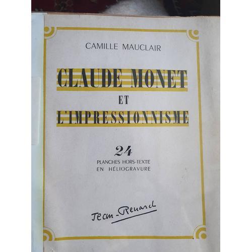 Claude Monet Et L'impressionnisme Par Camille Mauclair