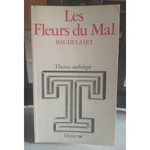 Les Fleurs Du Mal Baudelaire - Michel Truffet - Collection Thema / Anthologie - 5 - Hatier