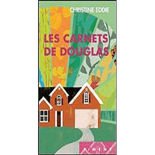 Les Carnets De Douglas