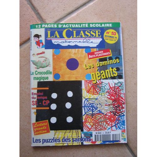 La Classe Le Mensuel Pratique  N° 53 : Exploitation D Une Bd : Les Moutons De Panurges, Dossier La Vie Des Escargots