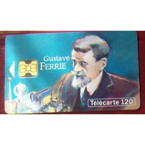 Telecarte Gustave Ferrie 120u 08/1993.