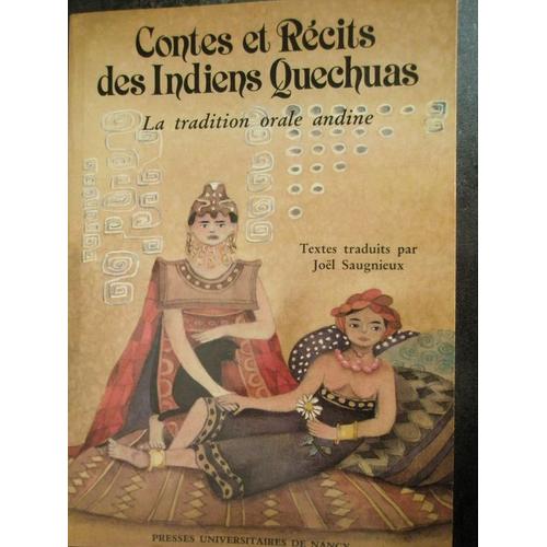 Contes Et Récits Des Indiens Quechuas
