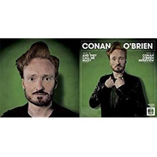 Conan Obrien - And They Call Me Mad? [7-Inch Single]