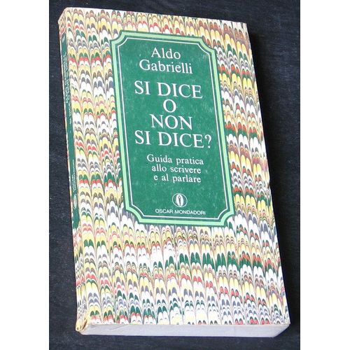 Si Dice O Non Si Dice