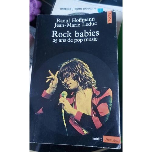 Rock Babies 25 Ans De Pop Music