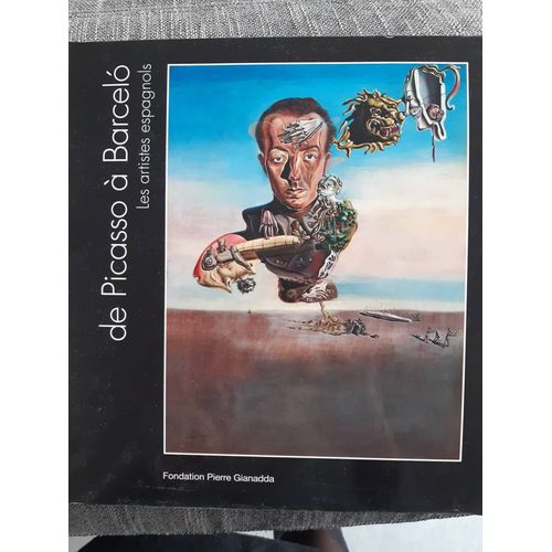 De Picasso À Barcelo Peinture Espagnole