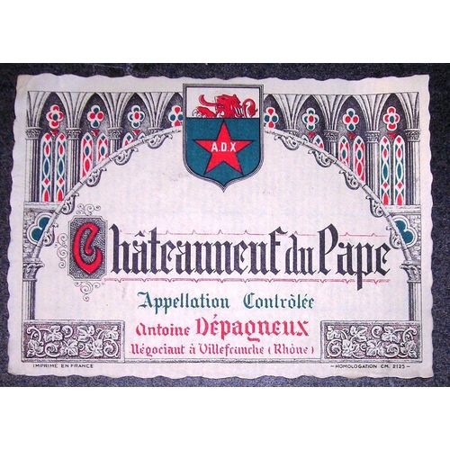 Étiquette Vin Chateauneuf Du Pape Antoine Dépagneux Villefranche (Rhone)