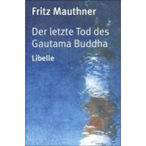 Der Letzte Tod Des Gautama Buddha