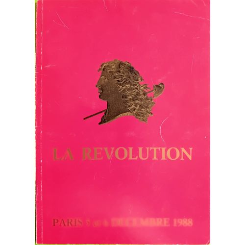 Catalogue Vente Hôtel Drouot : " La Révolution Française " Paris 5 Et 6 Décembre 1988