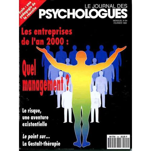 Le Journal Des Psychologues  N° 94 : Les Entreprises De L'an 2000: Quel Managment?